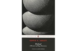 Flatland: A Romance in Many Dimensions