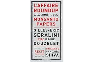 L'affaire Roundup à la lumière des Monsanto Papers (French Edition)