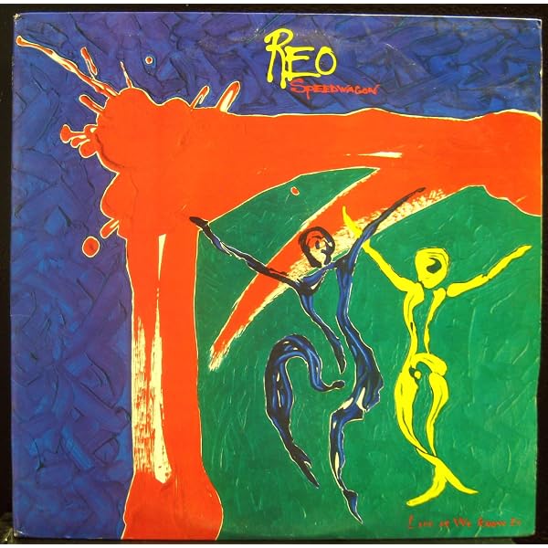 REO SPEEDWAGON The Earth A Small Man His Dog And a Chicken