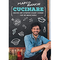 Cucinare: Healthy and Authentic Italian Cooking for the Whole Family book cover Cucinare: Healthy and Authentic Italian Cooking for the Whole Family book cover