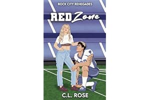 Red Zone (Rock City Renegades Book 4)