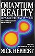Quantum Reality: Beyond the New Physics