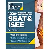 1000+ Practice Questions for the Upper Level SSAT &amp; ISEE, 3rd Edition: Extra Preparation for an Excellent Score (Private Test Preparation)