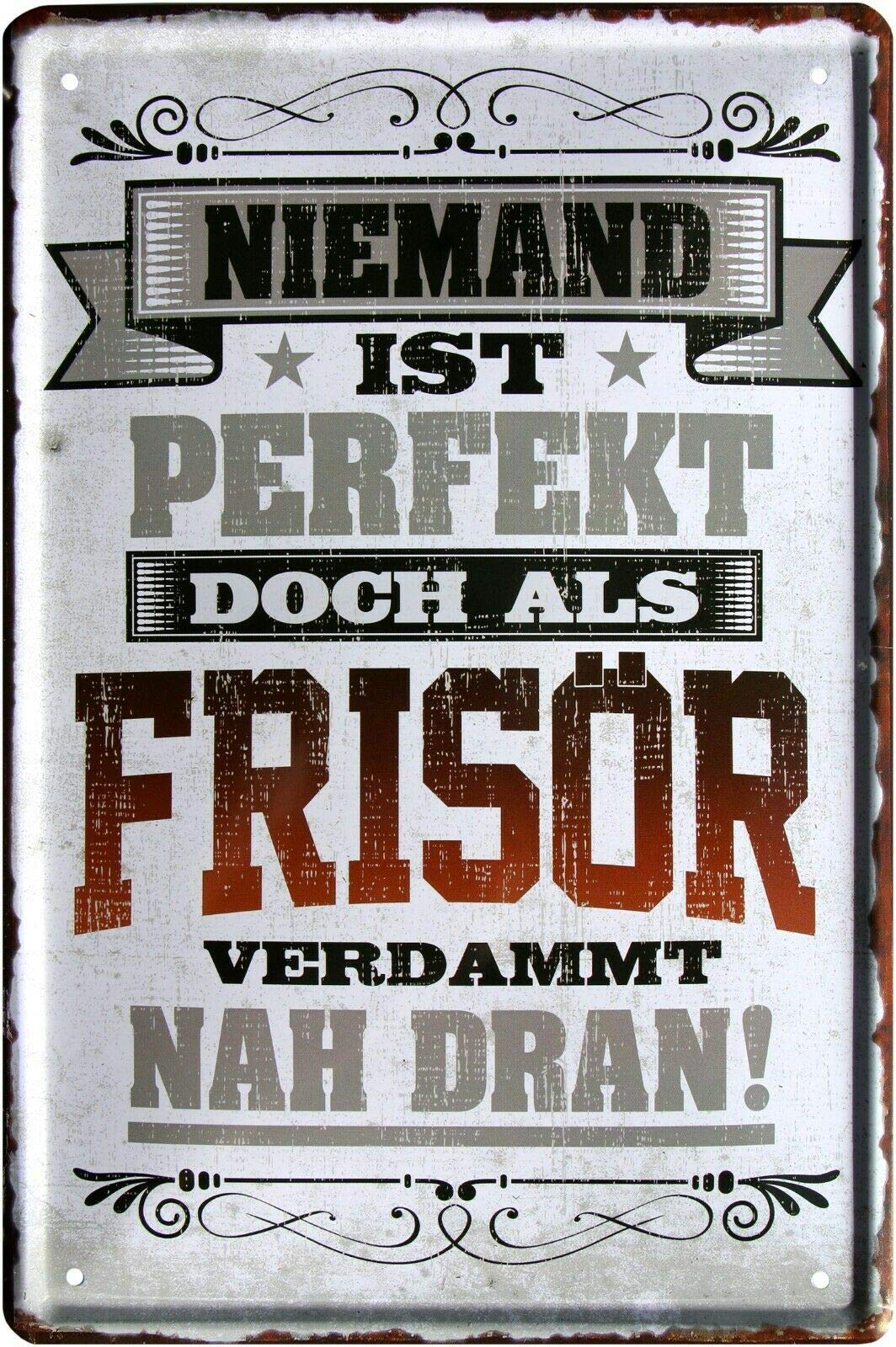 Nobody is perfect, but as a hairdresser, 20 x 30 cm, tin sign 2219