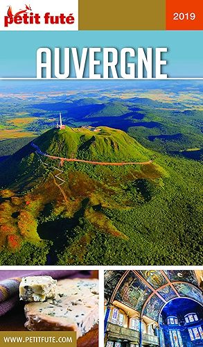 Download AUVERGNE 2019 Petit Futé (GUIDES REGION) PDF
