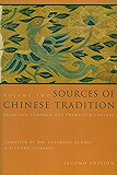 Sources of Chinese Tradition: From 1600 Through the Twentieth Century (Introduction to Asian Civilizations)