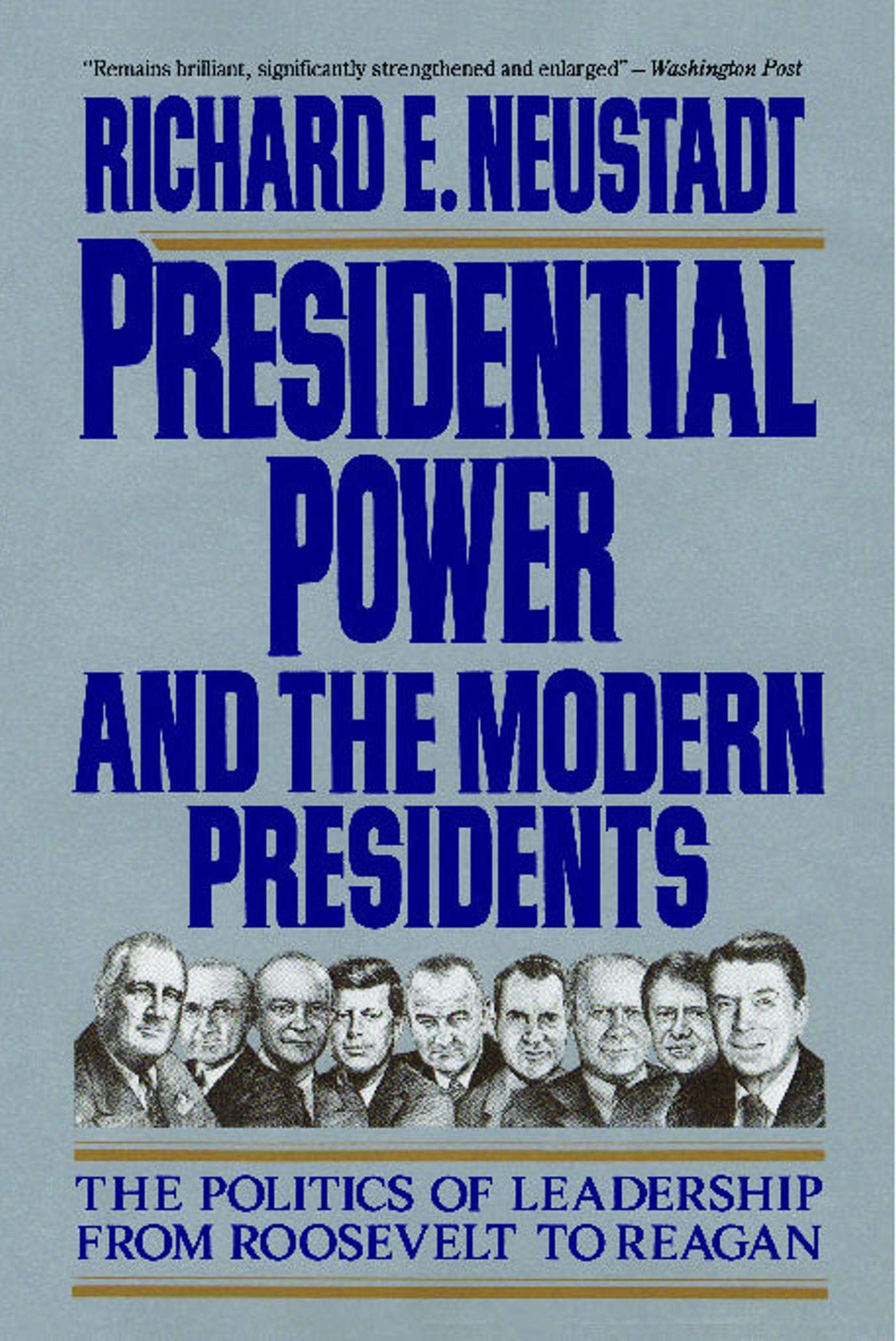 Presidential Power+Modern Presidents