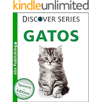 Gatos (Cats) (Xist Kids Spanish Books) (Spanish Edition) book cover