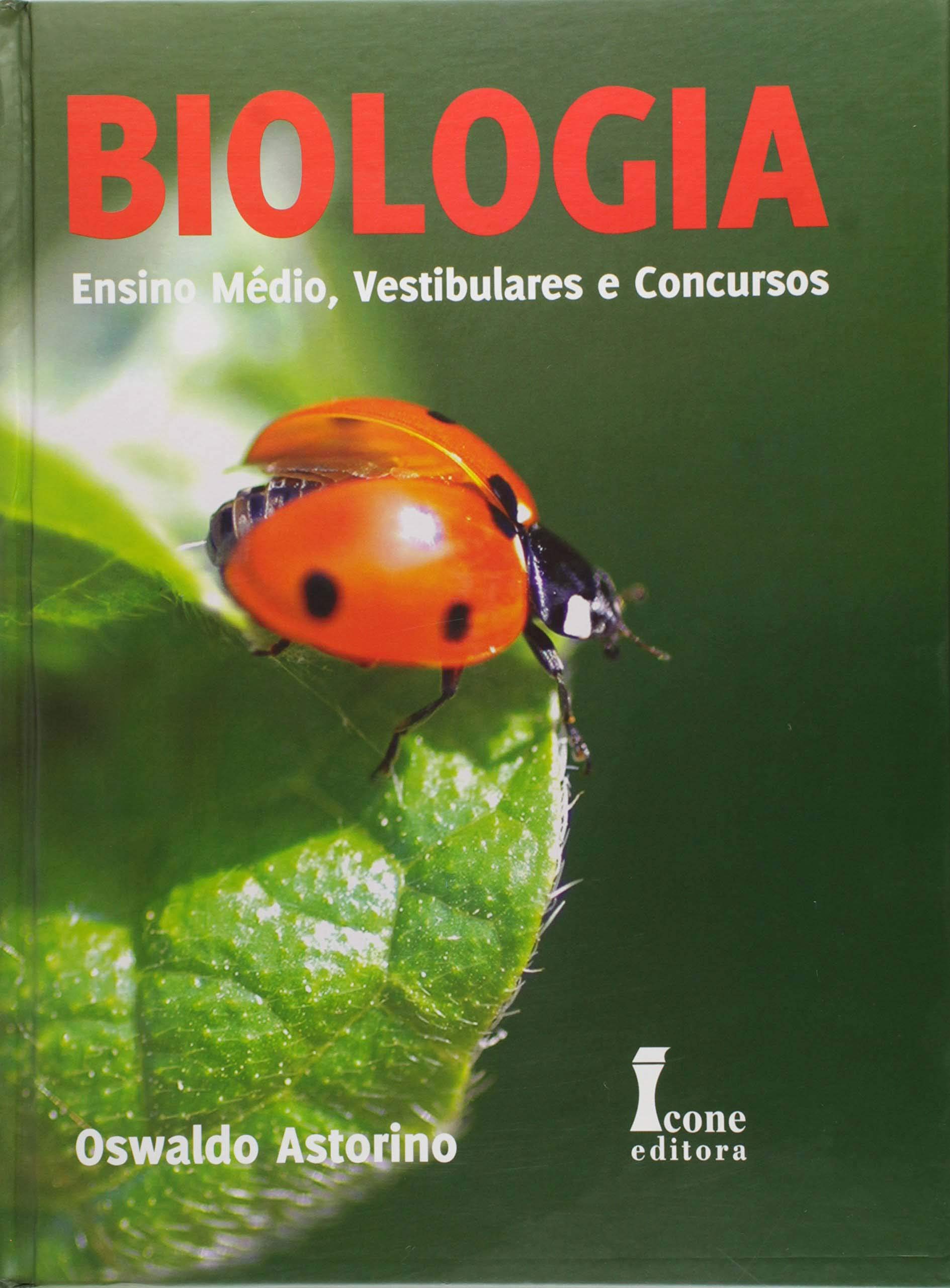 Biologia. Ensino Médio, Vestibulares e Concursos PDF Oswaldo Astorino