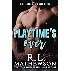 Playtime's Over (Neighbor from Hell Book 16)
