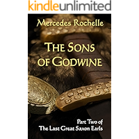 The Sons of Godwine: Part Two of The Last Great Saxon Earls book cover