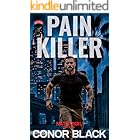 Pain Killer (The Nate Vigil Thrillers Book 2)