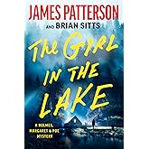 The Girl in the Lake: A Holmes, Margaret &amp; Poe Mystery