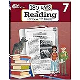 180 Days™: Reading for 7th Grade Practice Workbook for Classroom and Home, Cool and Fun Practice Created by Teachers (180 Days of Practice)
