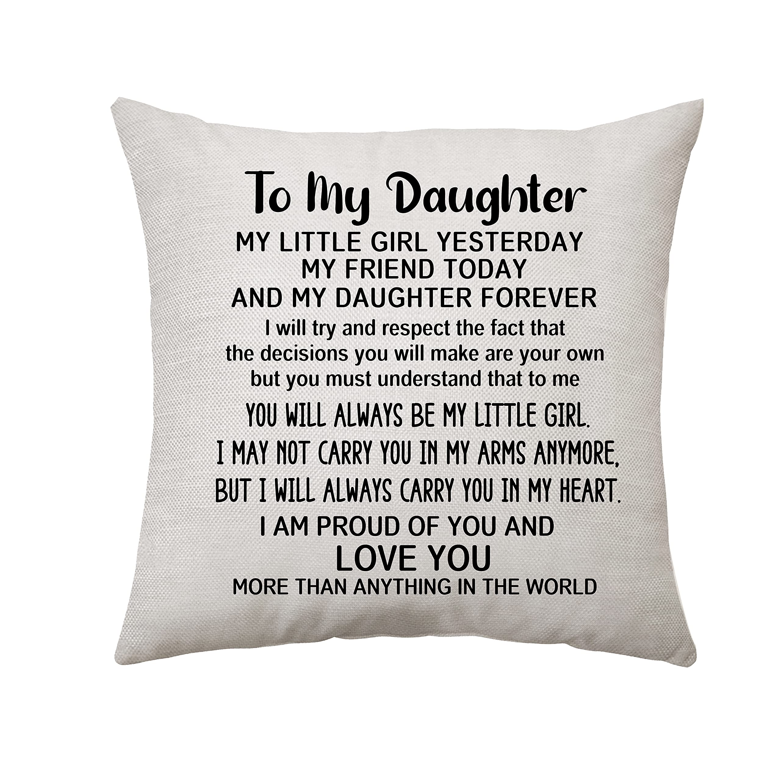 My Little Girl Yesterday My Friends Today My Daughter Forever - Mom & Dad's Gift - 18x18 in Pillow Case