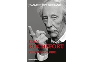 Jean Rochefort, prince sans rire (French Edition)