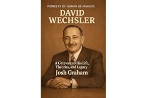 David Wechsler (Pioneers of Human Behaviour)