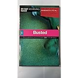 Busted: An SAT Vocabulary Novel