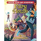 Fairy House (Choose Your Own Adventure - Dragonlark)