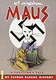 Maus : A Survivor's Tale. I.  My Father Bleeds History. II. And Here My Troubles Began