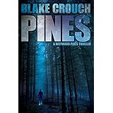 Pines (The Wayward Pines Trilogy, Book 1)