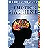 The Emotion Machine: Commonsense Thinking, Artificial Intelligence, and the Future of the Human Mind