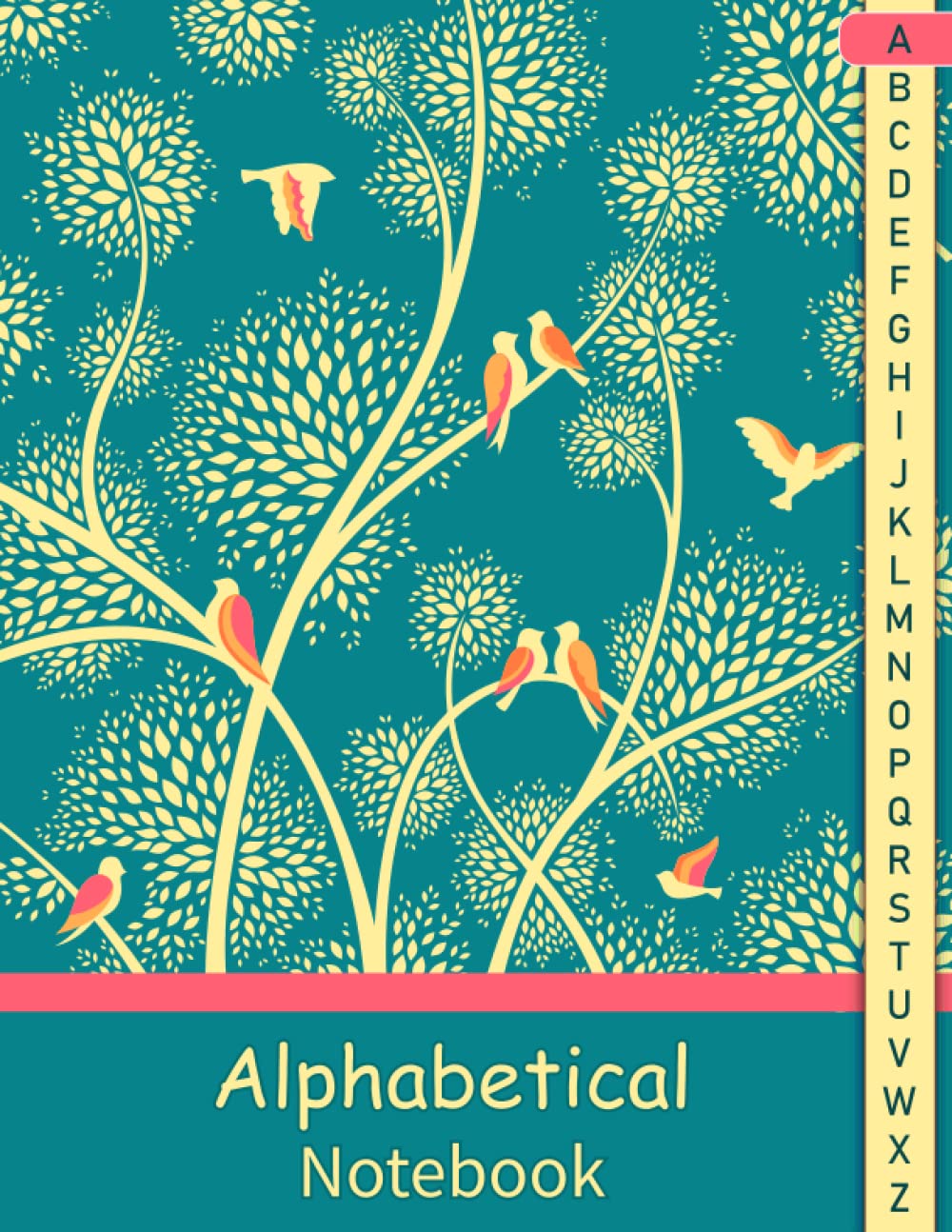 Alphabetical Notebook: 4 pages per letter / A4 Size /105 pages. Large Lined-Journal Organizer with A-Z Printed, Alphabetic Notebook. a4 notebook ... Writing Note Taking Diary and Planner