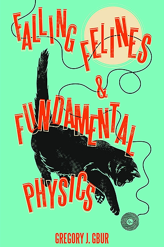 Download Falling Felines and Fundamental Physics (English Edition) PDF