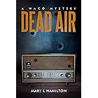 Dead Air: A Waco Mystery