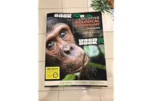 Exploring Biological Anthropology: The Essentials (4th Edition)
