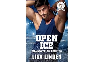 Open Ice (Breakaway Plays Book 2)