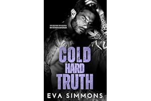Cold Hard Truth (Twisted Roses Tattoo Book 3)