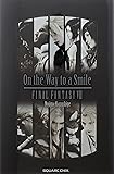 小説 On the Way to a Smile ファイナルファンタジーVII