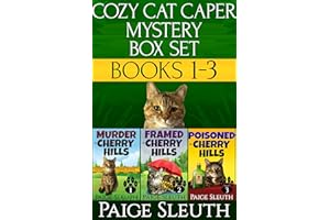 Cozy Cat Caper Mystery Box Set: Books 1-3: Includes Three Small-Town Cat Cozy Mysteries: Murder, Framed, and Poisoned in Cher