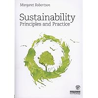 Sustainability Principles and Practice