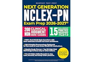 Next Generation NCLEX-PN Exam Prep: The Most Complete and Up-to-Date Study Guide with 15 Full-Length Practice Tests, Step-by-