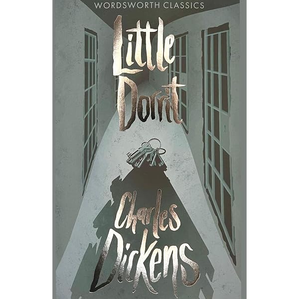Little Dorrit: Charles Dickens, John Holloway, Halbot K. Browne