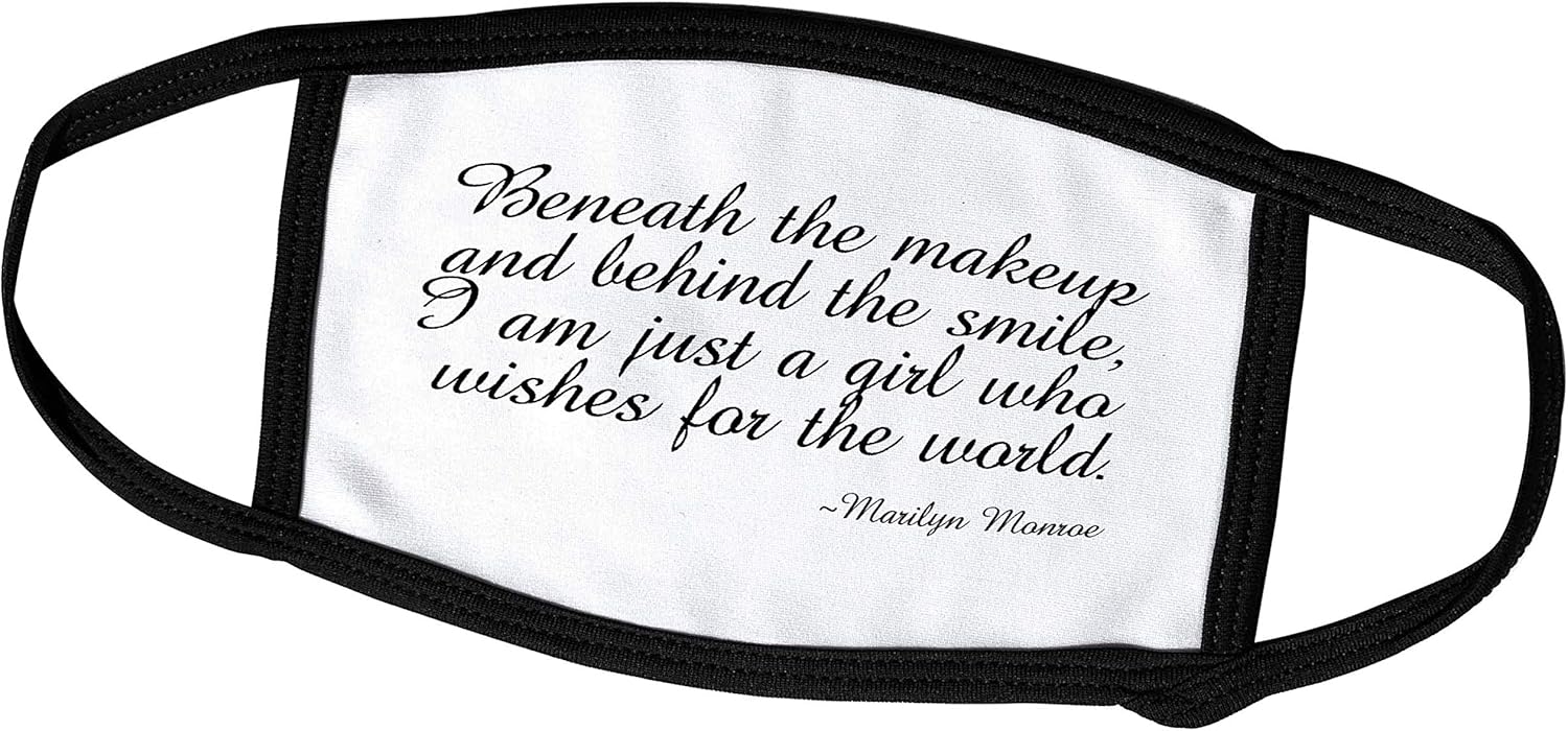 3dRose ToryAnne Collections Quotes - Beneath The Makeup and Behind The Smile - Face Masks (fm_163986_1)