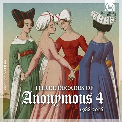Three Decades of Anonymous 4