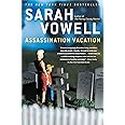 Assassination Vacation