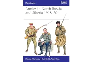 Armies in North Russia and Siberia 1918–20