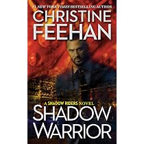 Shadow Warrior (A Shadow Riders Novel): Feehan, Christine ...