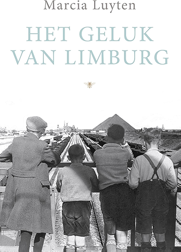 Download Het geluk van Limburg (Dutch Edition) PDF