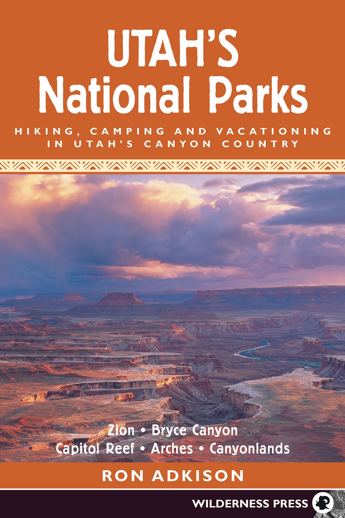 Utah S National Parks Hiking Camping And Vacationing In Utah S