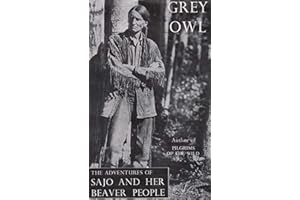 The Adventures of Sajo and her Beaver People