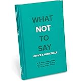 Knock Knock What Not to Say: Office & Workplace