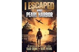 I Escaped WWII Pearl Harbor: A WW2 Book for Kids Age 9-12