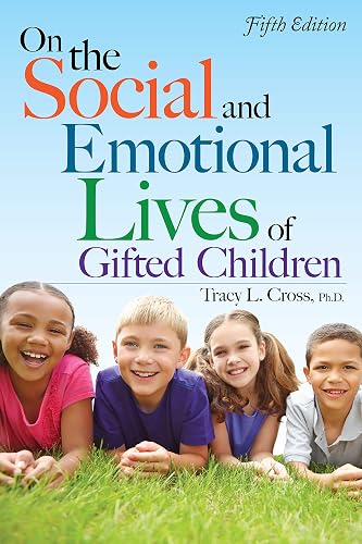 Download On the Social and Emotional Lives of Gifted Children: Understanding and Guiding Their Development PDF