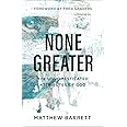 None Greater: The Undomesticated Attributes of God