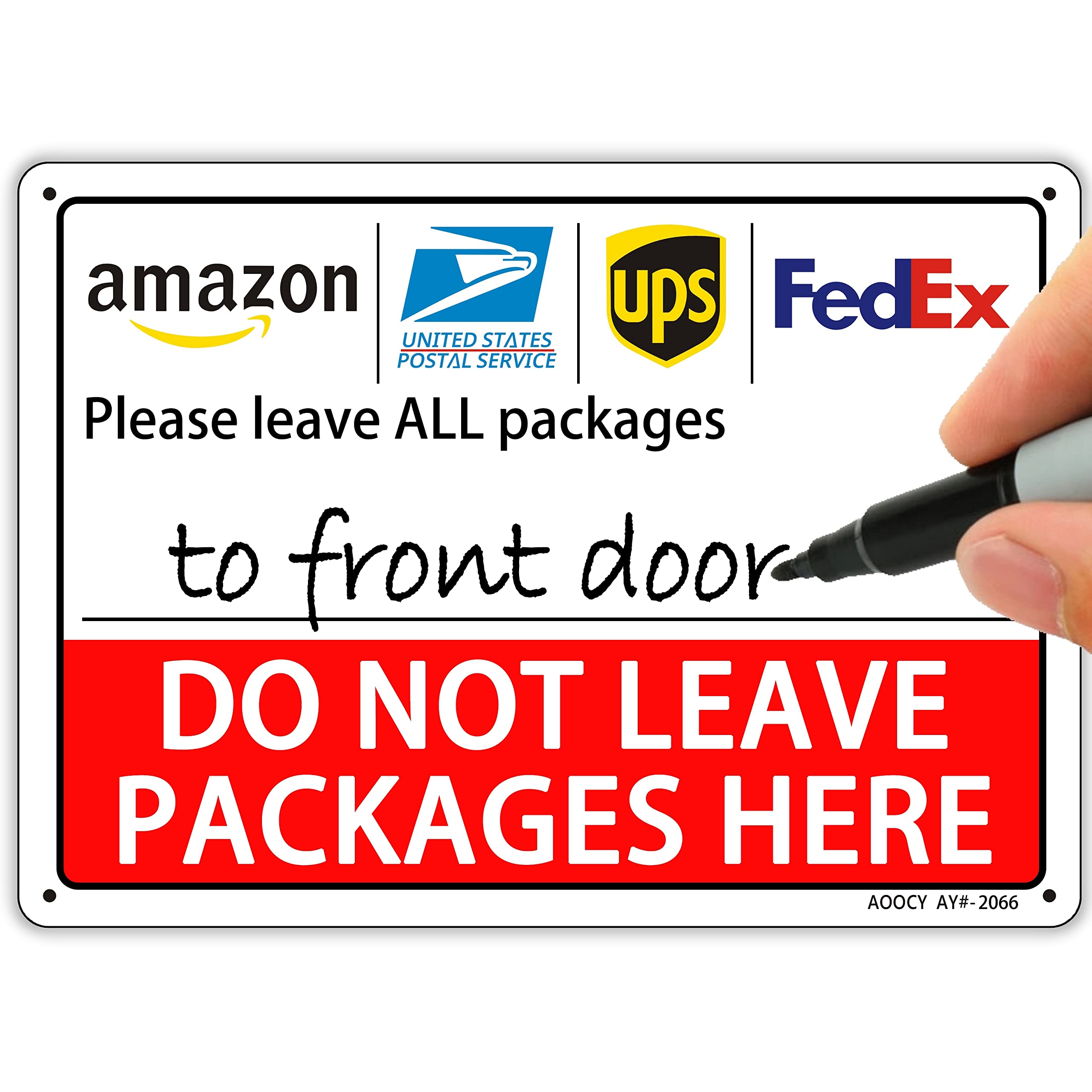 Photo 1 of Do Not Leave Packages Here, Package Delivery Sign - Metal Aluminum Rust Free - 7" x 9.8" Pre-Drilled Holes, Weather Resistant